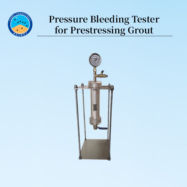 Pressure Bleeding Tester for Prestressing Grout