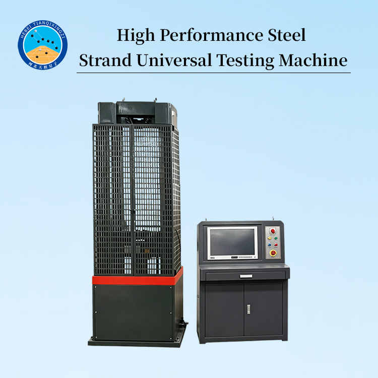 High Performance Steel Strand Universal Testing Machine